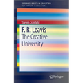 F. R. Leavis: The Creative University