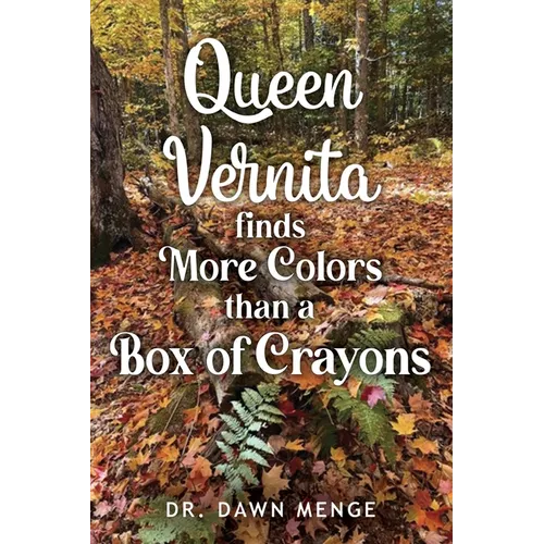 Queen Vernita Finds More Colors Than a Box of Crayons