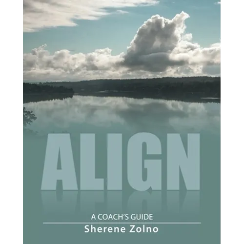 Align: A Coach's Guide