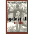 Against All Odds: The Struggle for Racial Integration in Religious Organizations