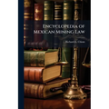 Encyclopedia of Mexican Mining Law