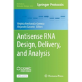 Antisense RNA Design, Delivery, and Analysis