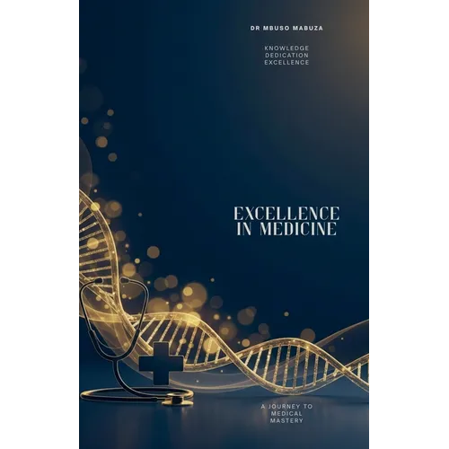 Excellence In Medicine