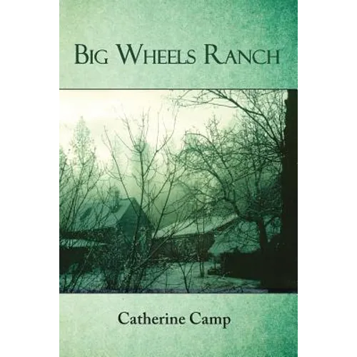 Big Wheels Ranch