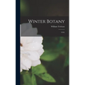 Winter Botany: 1918.