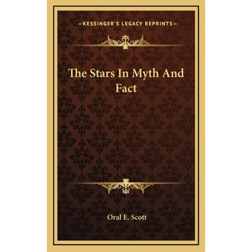 The Stars In Myth And Fact