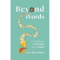 Beyond Words: A Symphony of Passion and Action