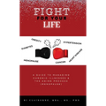 Fight for Your Life: A Guide to Managing Chronic Illnesses and the Aging Process (Menopause)