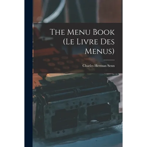 The Menu Book (Le Livre Des Menus)