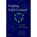 Finding Solid Ground: Overcoming Obstacles in Trauma Treatment