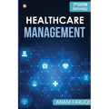 Healthcare Management (Second Edition)