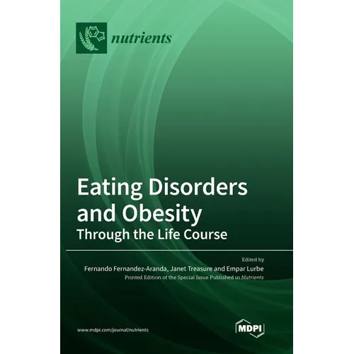 Eating Disorders and Obesity: Through the Life Course