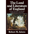 The Land and Literature of England: A Historical Account