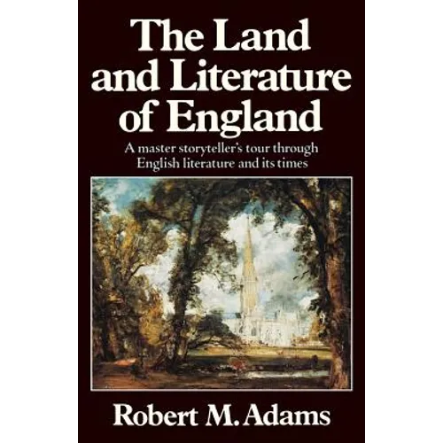 The Land and Literature of England: A Historical Account