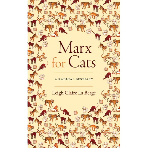 Marx for Cats: A Radical Bestiary