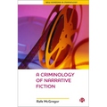 A Criminology of Narrative Fiction