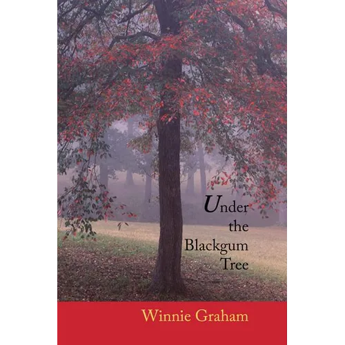 Under the Blackgum Tree