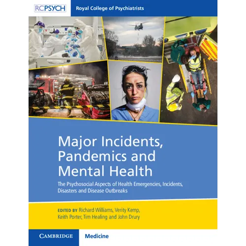 Major Incidents, Pandemics and Mental Health
