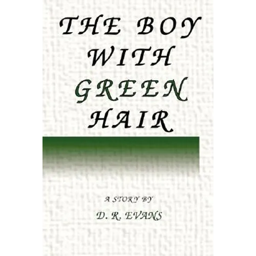 The Boy With Green Hair