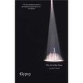 Gypsy: The Art of the Tease