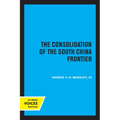 The Consolidation of the South China Frontier