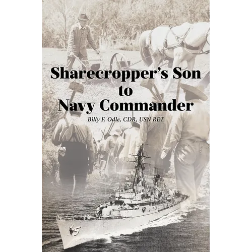 Sharecropper's Son to Navy Commander