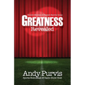 Greatness Revealed
