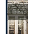 Resources of the Southern Fields and Forests, Medical Botany of the Southern States