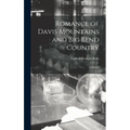 Romance of Davis Mountains and Big Bend Country; a History