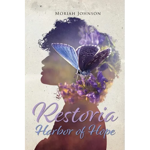 Restoria Harbor of Hope
