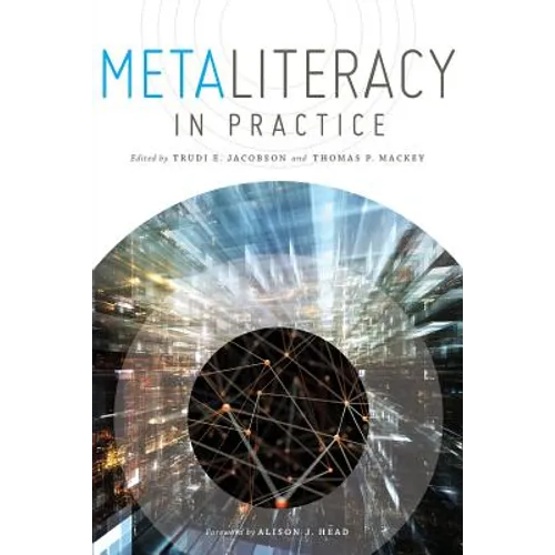 Metaliteracy in Practice