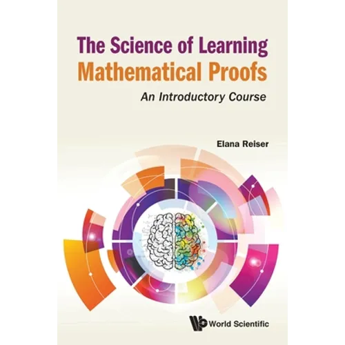 The Science of Learning Mathematical Proofs