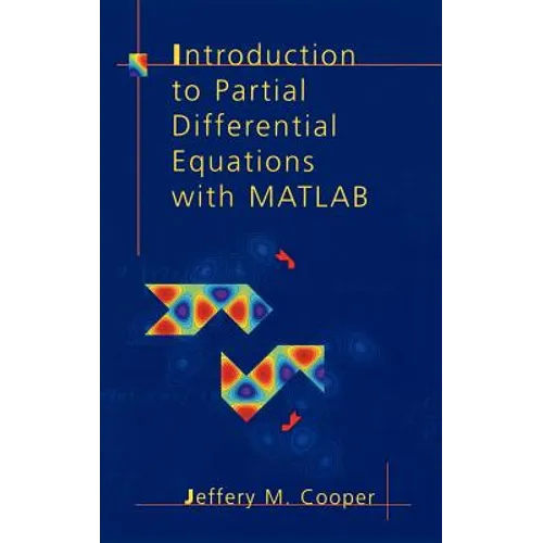 Introduction to Partial Differential Equations with MATLAB