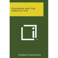 Platonism and the Spiritual Life