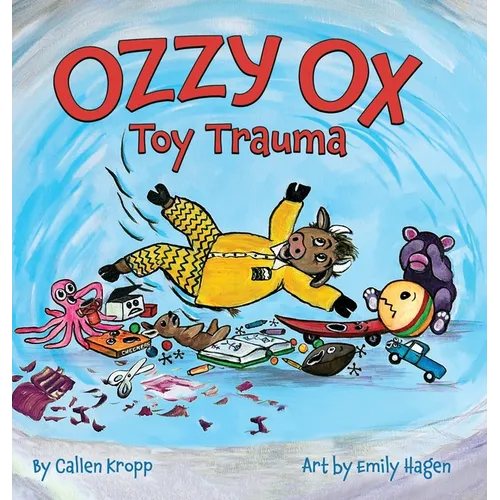 Ozzy Ox: Toy Trauma: Toy Trauma