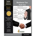 Business Tax Made Easy: Shortcuts to Understanding Business Tax Preparation