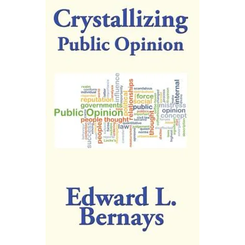 Crystallizing Public Opinion
