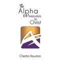 The Alpha Woman in Christ
