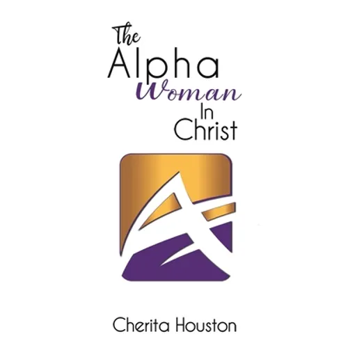 The Alpha Woman in Christ