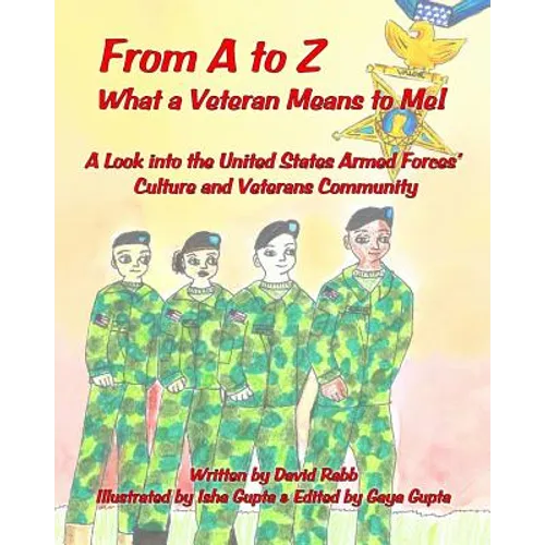 From A to Z What a Veteran Means to Me!