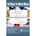 50 Ways to Work Wiser