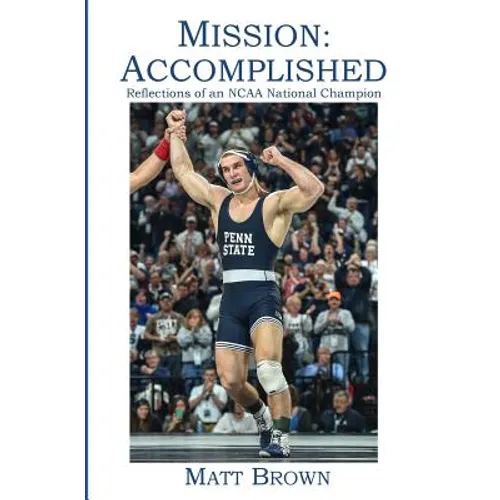 Mission: Accomplished: Reflections of an NCAA National Champion