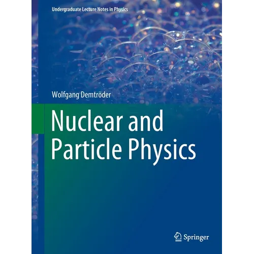 Nuclear and Particle Physics