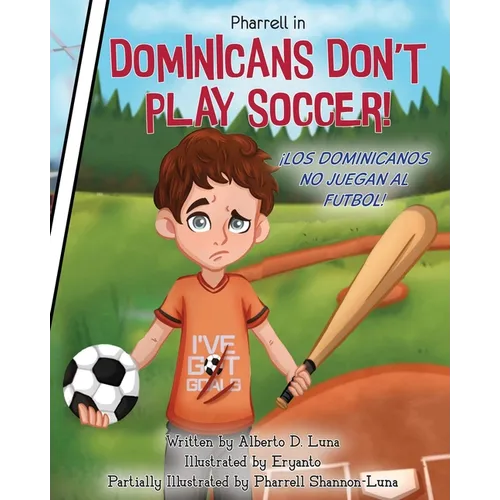 Dominicans Don't Play Soccer!