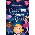 Collection of Stories for Kids