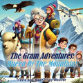 The Gram Adventures: Queen Of The Mountain