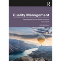 Quality Management: Reconsidered for the Digital Economy