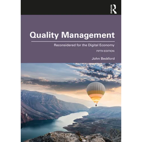 Quality Management: Reconsidered for the Digital Economy