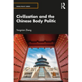 Civilization and the Chinese Body Politic