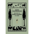 God's Troubadour, The Story of Saint Francis of Assisi (Yesterday's Classics)